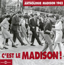Anthologie madison 1962, c'est le madison! - CD
