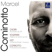 MARCEL COMINOTTO JOUE CHOPIN, SCHUMANN, LISZT ET COMINOTTO