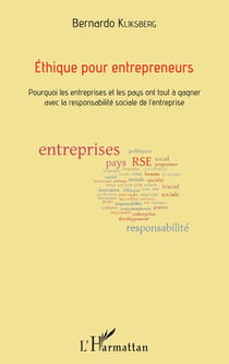 Éthique pour entrepreneurs - pourquoi les entreprises et les pays ont tout à gagner avec la responsabilité sociale de l'entreprise