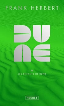 Dune Tome 3 : Les Enfants de Dune