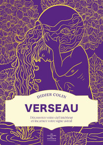 Verseau : Découvrez votre ciel intérieur et incarnez votre signe astral