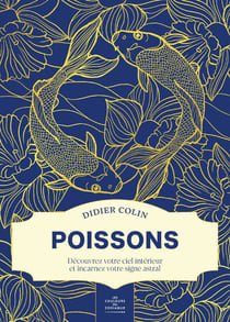 Poissons : Découvrez votre ciel intérieur et incarnez votre signe astral