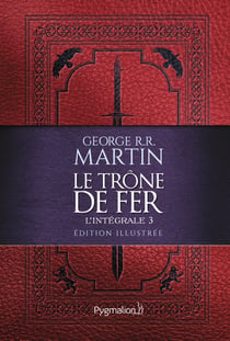 Le trône de fer : Intégrale vol.3