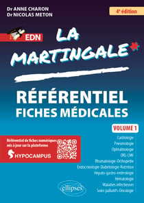 La martingale Tome 1 : Référentiel fiches médicales (4e édition)