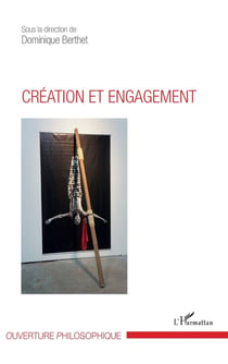 Création et engagement