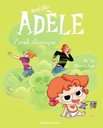 Occasion - Mortelle Adèle Tome 14 : prout atomique