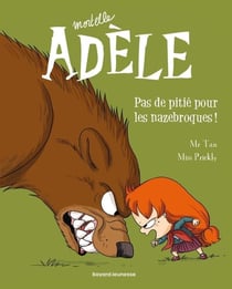 Occasion - Mortelle Adèle Tome 7 : pas de pitié pour les nazebroques !