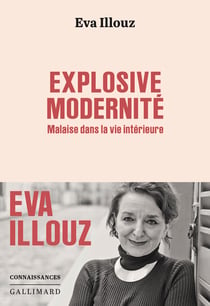 Explosive modernité : Malaise dans la vie intérieure