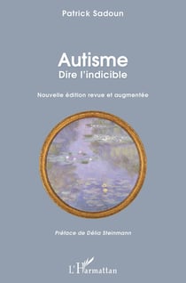 Autisme, dire l'indicible