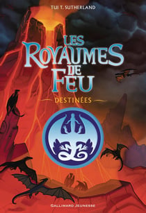 Les royaumes de feu : Destinées