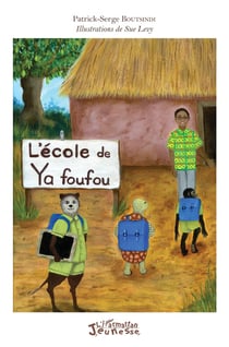 L'école de Ya Foufou
