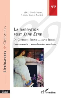 La narration post Jane Eyre - de Charlotte Brontë à Jasper Fforde