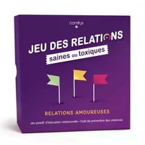 Le Jeu des relations saines ou toxiques