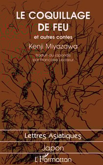 Le coquillage de feu - et autres contes