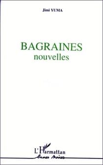 Bagraines (Nouvelles)