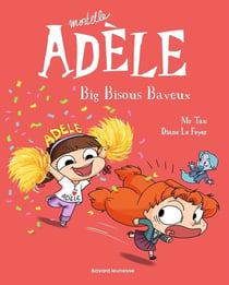 Occasion - Mortelle Adèle Tome 13 : big bisous baveux