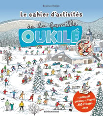 Le cahier d'activités de la famille Oukilé - Hiver