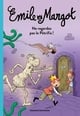 Émile et Margot Tome 2 : Ne regardez pas le Pétrifix !