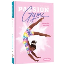 Passion gym Tome 8 : Quelle note pour Jade ?