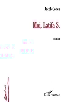 Moi, Latifa S.