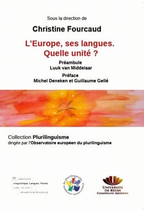 L’Europe, ses langues. Quelle unité?