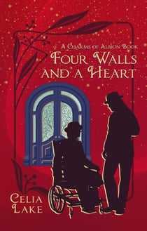 Four Walls and a Heart - Charms of Albion, #3