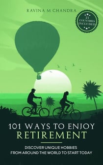 101 Ways to Enjoy Retirement - Inspired Retirement Living