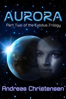 Aurora - The Exodus Trilogy, #2