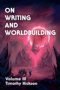 On Writing and Worldbuilding - On Writing and Worldbuilding, #3
