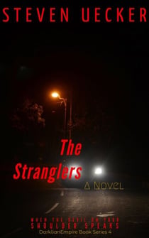 The Stranglers - DarklianEmpire Book Series, #4