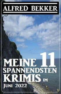 Meine 11 spannendsten Krimis im Juni 2022