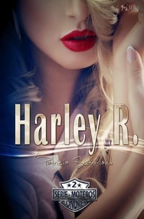 Harley R. - Serie Moteros, #2
