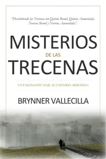 Misterios de las trecenas: Descubriendo las trecenas con quinta bemol, quinta aumentada, novena bemol y novena aumentada - Trecenas, #2