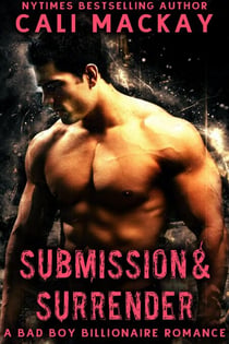 Submission and Surrender - The Billionaire's Temptation Series, #2
