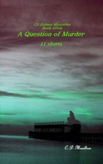 A Question of Murder - CD Grimes PI, #7