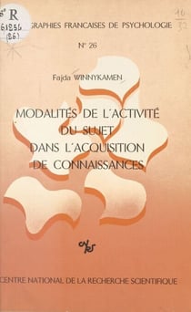 Modalités de l'activité du sujet dans l'acquisition des connaissances