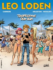 Léo Loden T22 - Tropézienne dum dum
