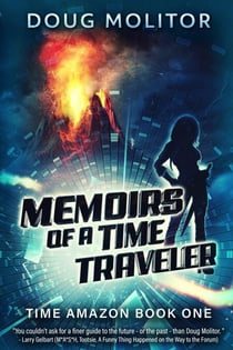 Memoirs of a Time Traveler - Time Amazon, #1