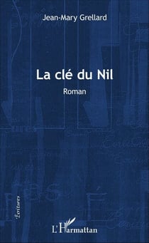 La clé du Nil - Roman