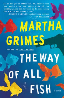 The Way of All Fish - A Novel