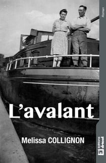 L'Avalant - Roman régional