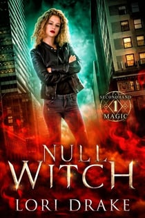 Null Witch - Secondhand Magic, #1
