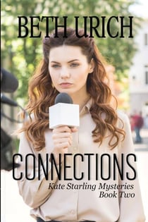 Connections - Kate Starling Mysteries, #2