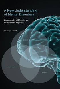 A New Understanding of Mental Disorders - Computational Models for Dimensional Psychiatry