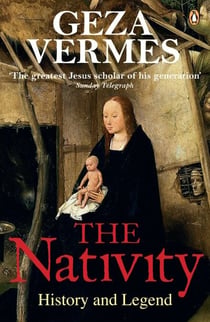The Nativity - History and Legend