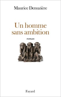 Un homme sans ambition