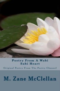 Poetry from a Wabi Sabi Heart