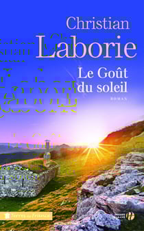 Le goût du soleil