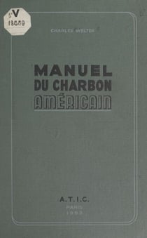 Manuel du charbon américain - À l'usage des acheteurs européens