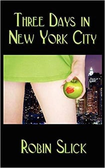 Three Days in New York City - An erotic comedy in three parts, #1